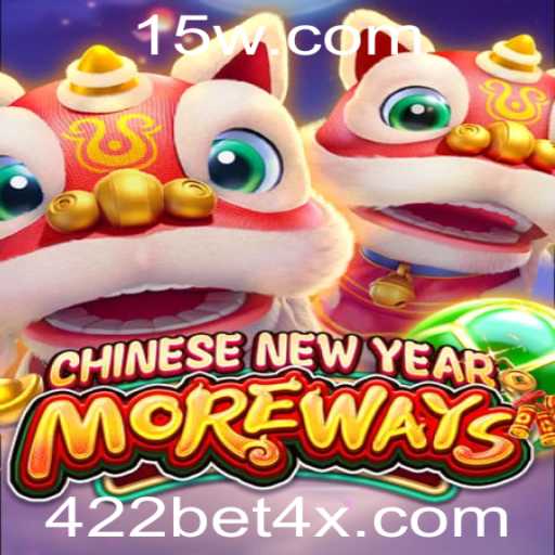 CHINESENEWYEARMOREWAYS: Descubra a Experiência do Jogo com a 422bet