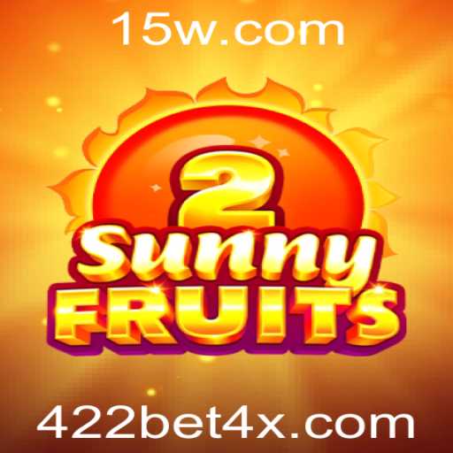 SunnyFruits2: Explorando a Nova Sensação do Mundo dos Jogos com 422bet